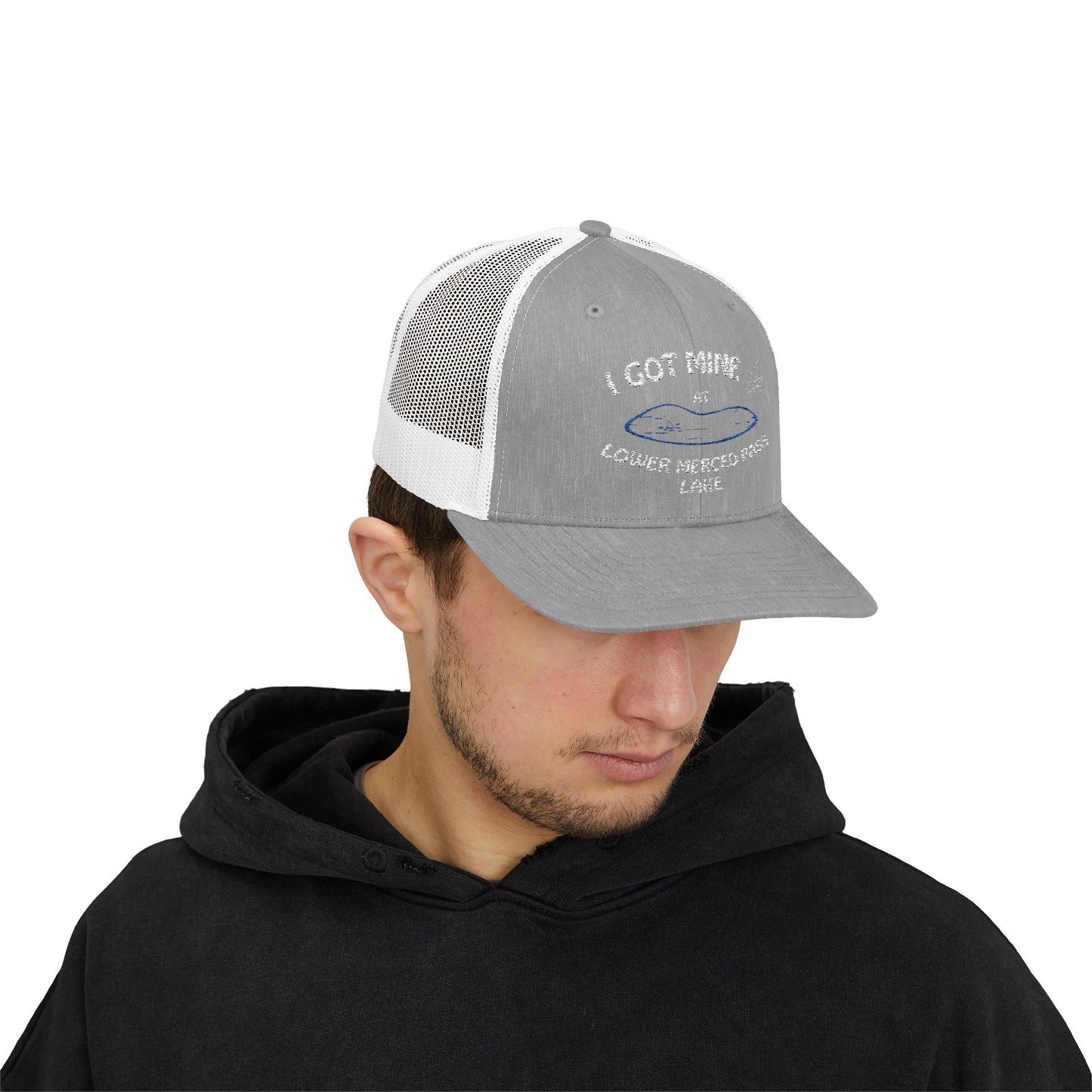 I GOT MINE AT LOWER MERCED PASS LAKE | Snapback Trucker Cap | If you know...you know.