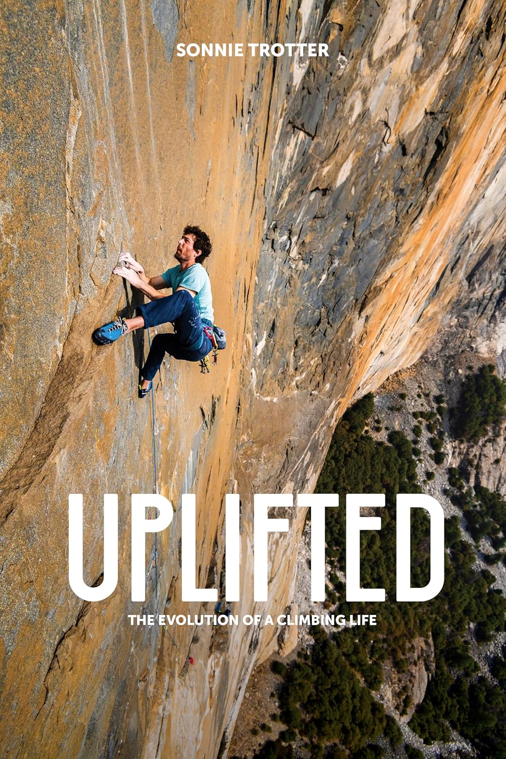 Uplifted - by Sonnie Trotter (Hardcover)