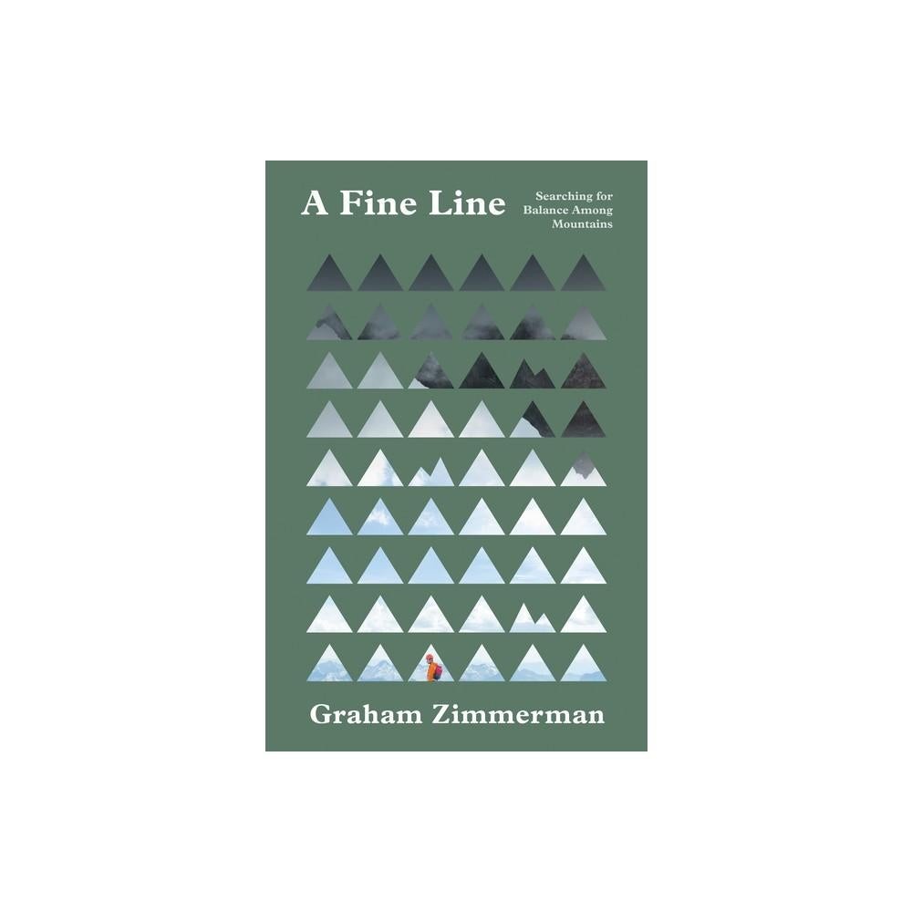 A Fine Line - by Graham Zimmerman (Paperback)