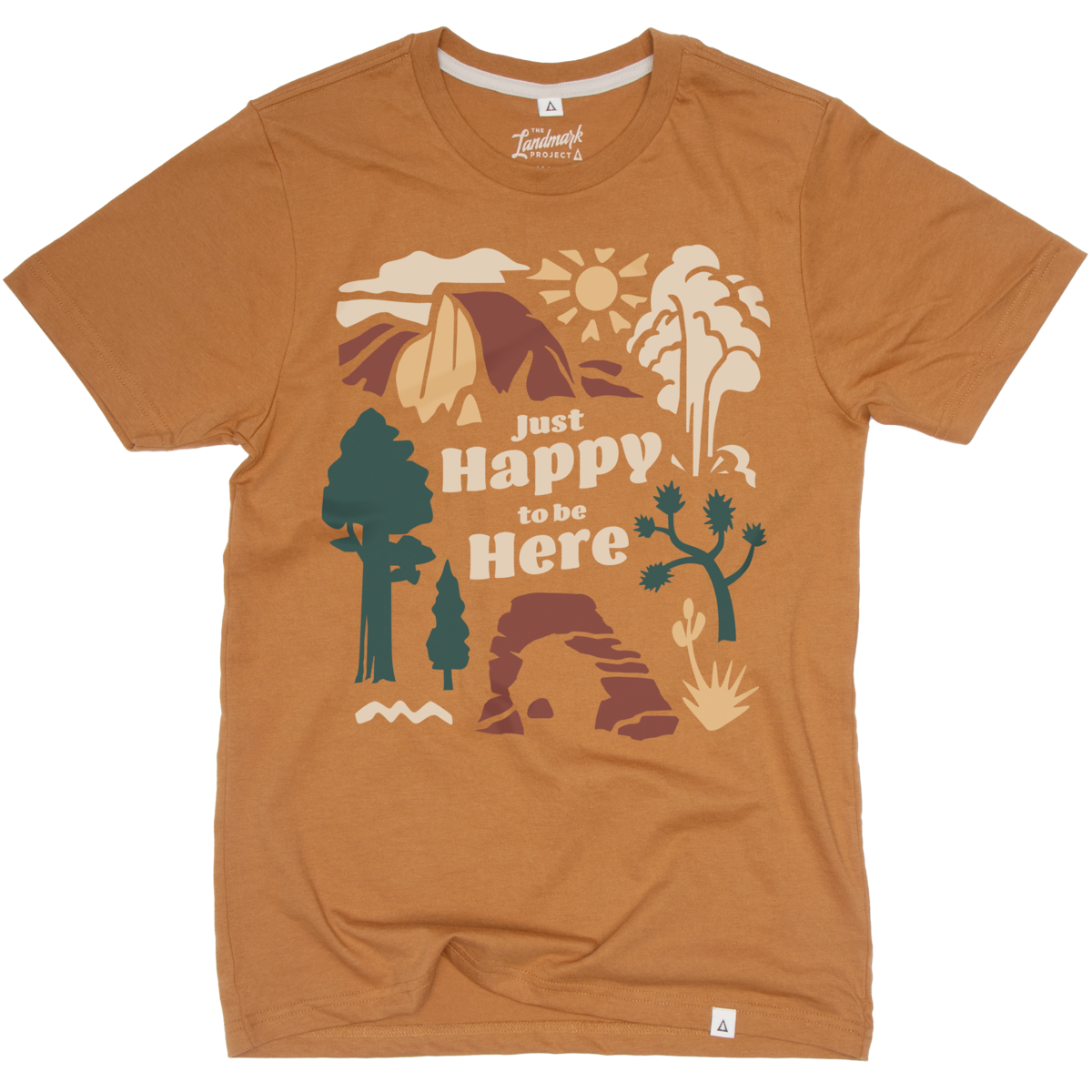 Just Happy to Be Here T-shirt: M, Canyon
