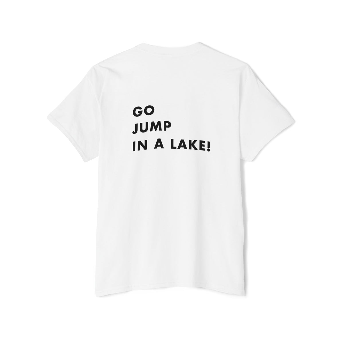 Go Jump in a Lake - Unisex Heavy Cotton Pocket Tee