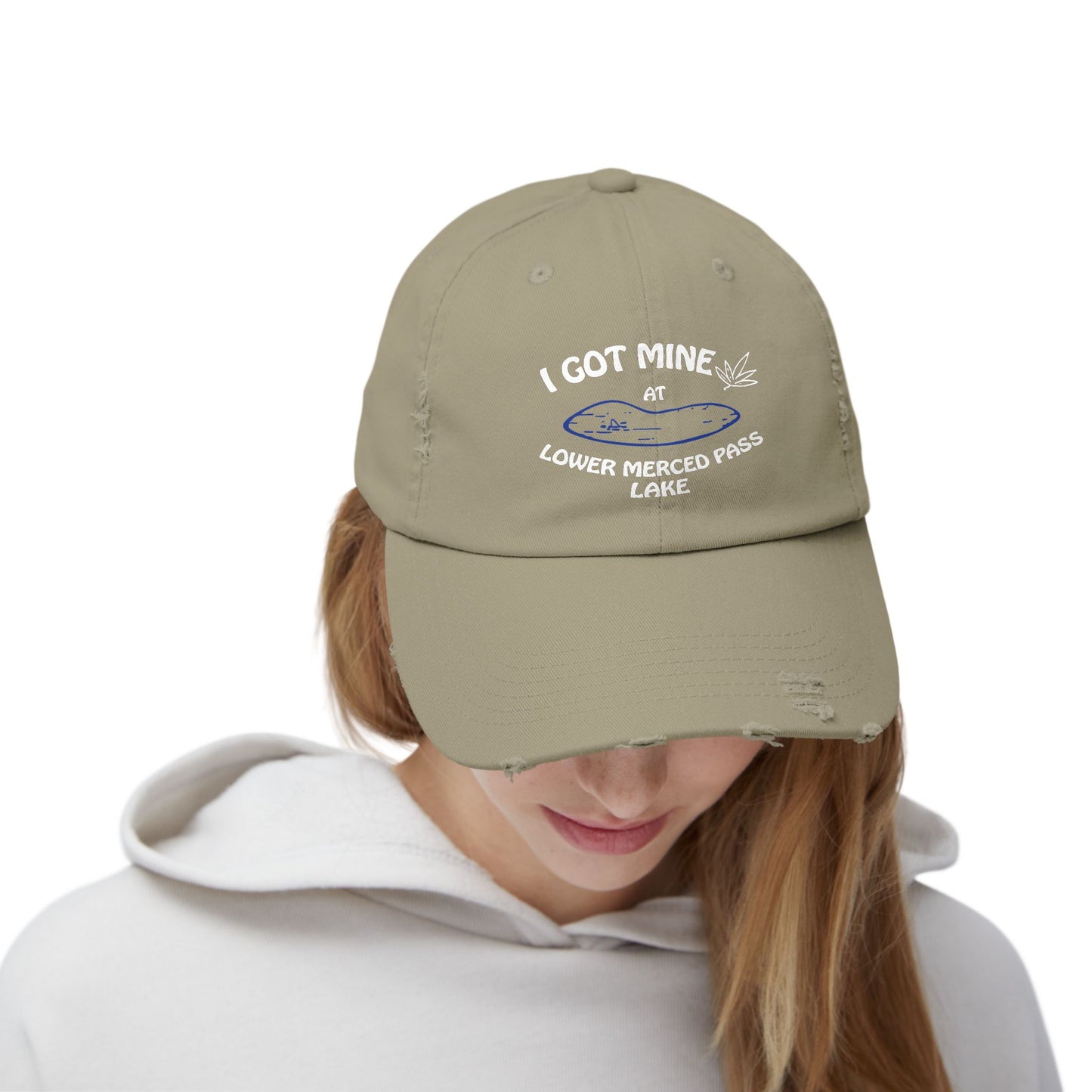I GOT MINE AT LOWER MERCED PASS LAKE | Distressed Cap,