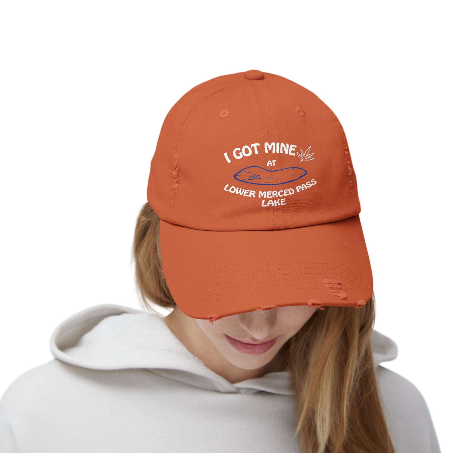 I GOT MINE AT LOWER MERCED PASS LAKE | Distressed Cap,
