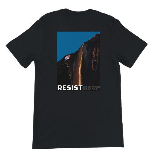 RESIST - Save Our Rangers, Save Our Parks | Unisex T-Shirt | Print on Back. Small YCA Logo Upper Left Front.
