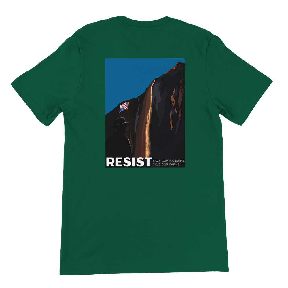 RESIST - Save Our Rangers, Save Our Parks | Unisex T-Shirt | Print on Back. Small YCA Logo Upper Left Front.