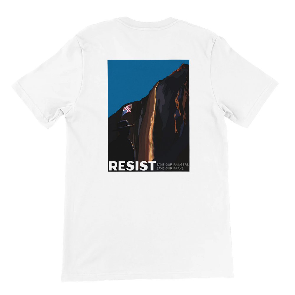 RESIST - Save Our Rangers, Save Our Parks | Unisex T-Shirt | Print on Back. Small YCA Logo Upper Left Front.