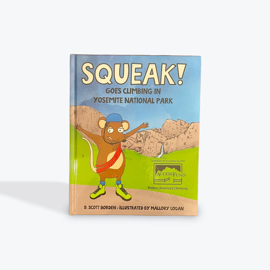 Squeak! Goes Climbing in Yosemite National Park