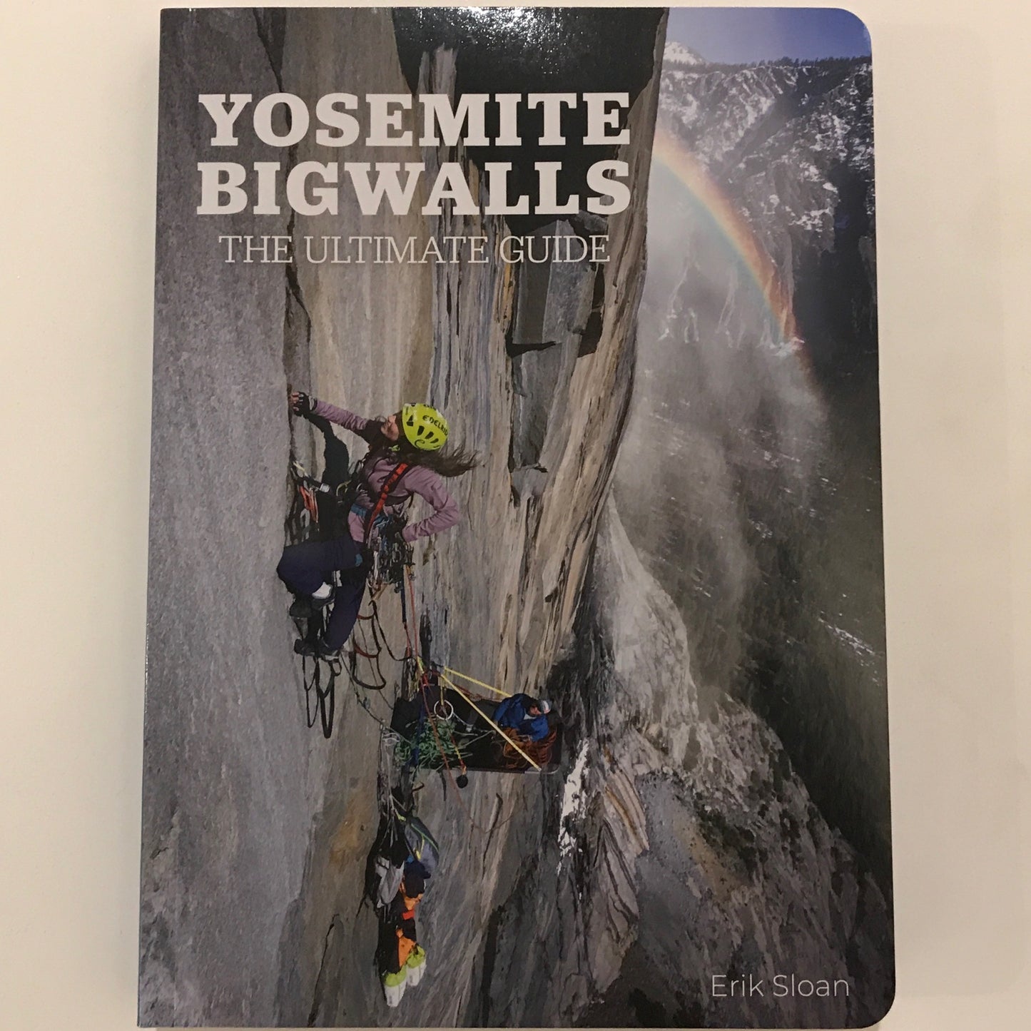 Yosemite Bigwalls: The Ultimate Guide